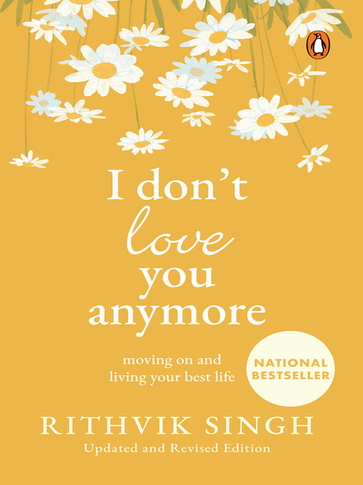 Title details for I Don't Love You Anymore by Rithvik Singh - Available